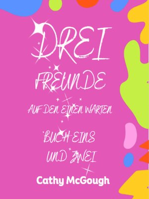 cover image of DREI FREUNDE BUCH 1 UND 2